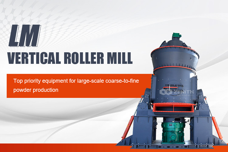 LM Vertical Roller Mill